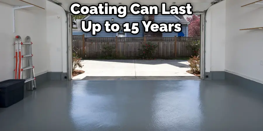 Coating Can Last Up to 15 Years