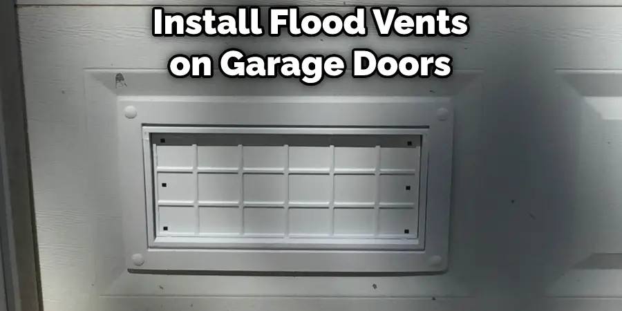 Install Flood Vents on Garage Doors