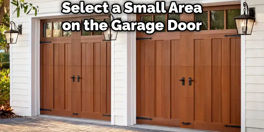 Select a Small Area on the Garage Door