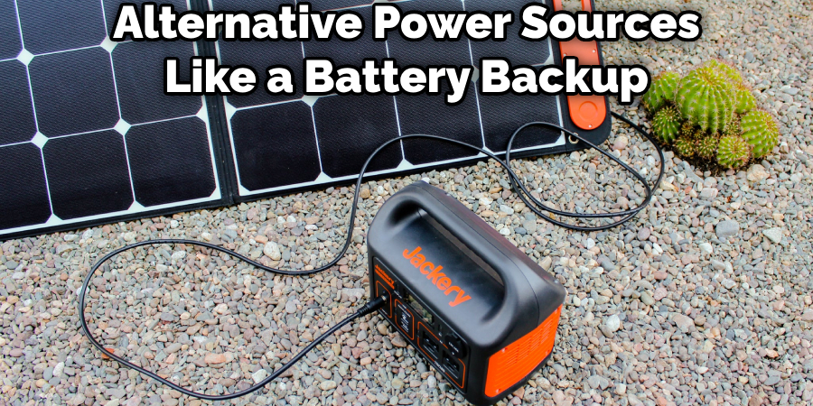 Alternative Power Sources Like a Battery Backup