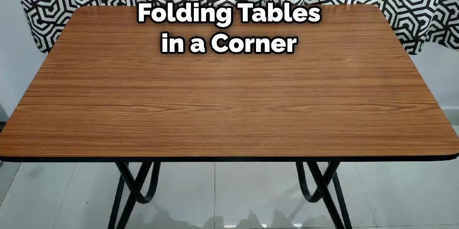 Folding Tables in a Corner