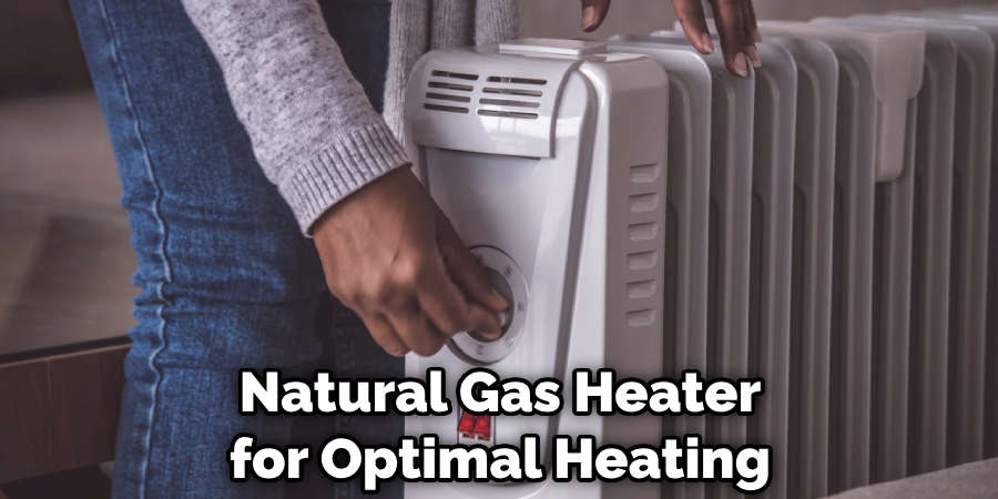 Natural Gas Heater for Optimal Heating