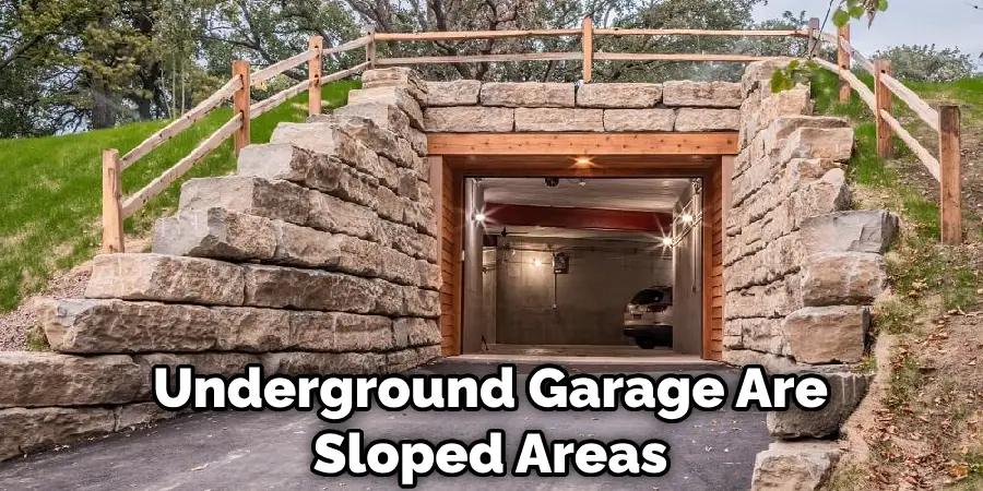 Underground Garage Are Sloped Areas