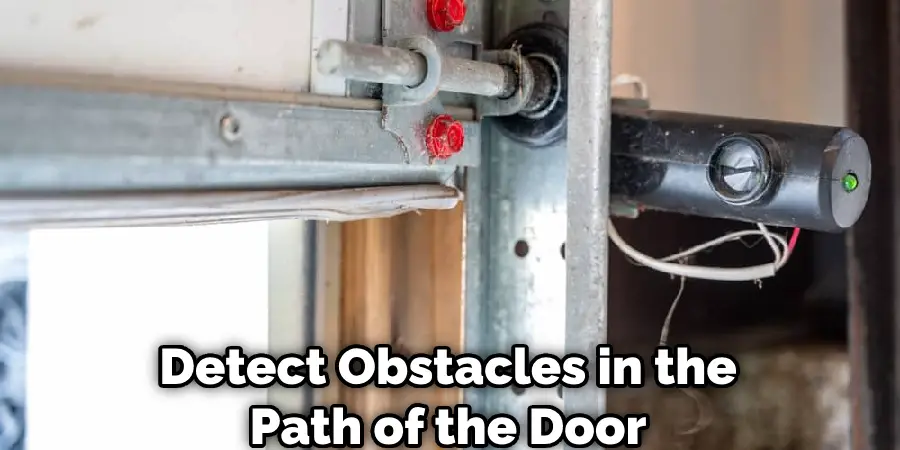 Detect Obstacles in the Path of the Door