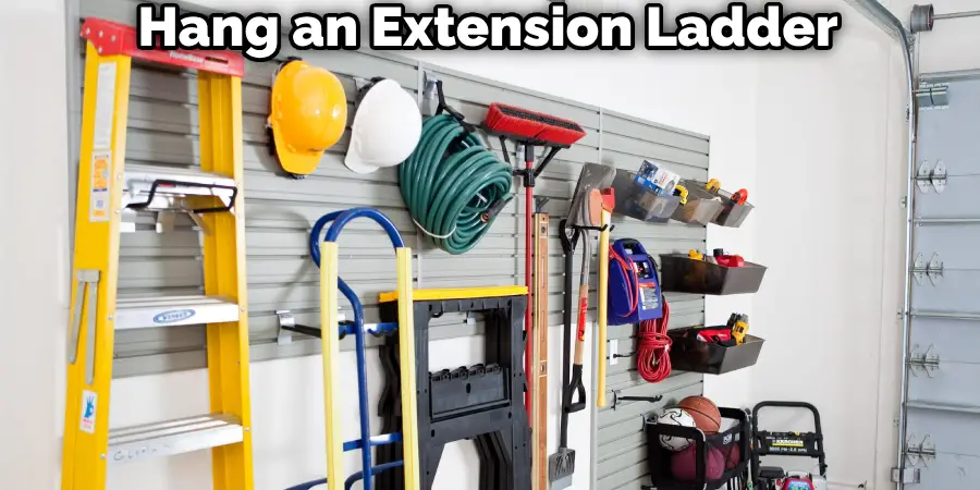 Hang an Extension Ladder