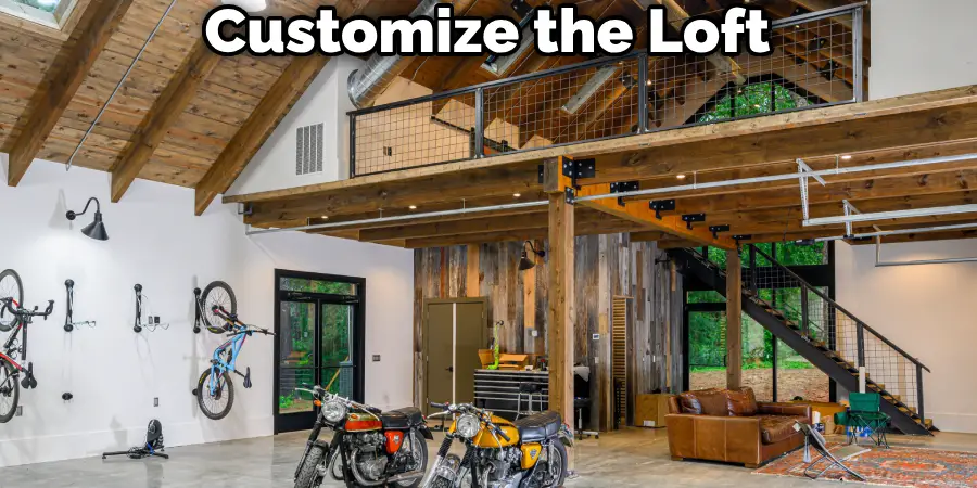 Customize the Loft