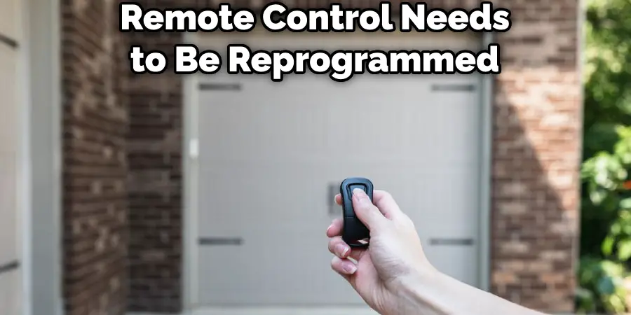 Remote Control Needs to Be Reprogrammed