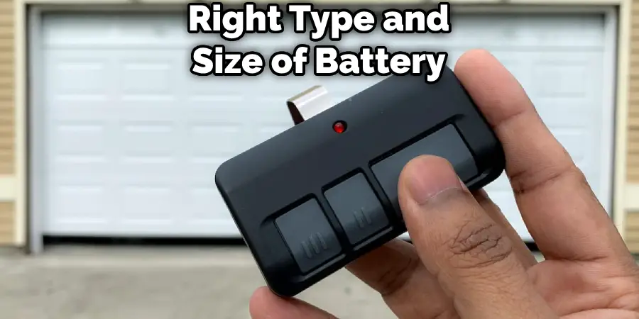 Right Type and Size of Battery