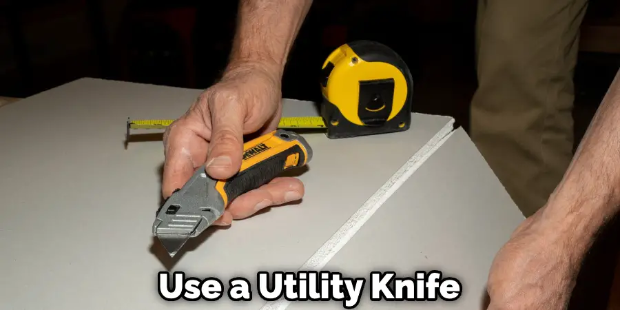 Use a Utility Knife