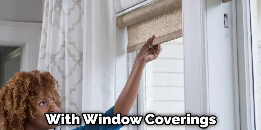 With Window Coverings