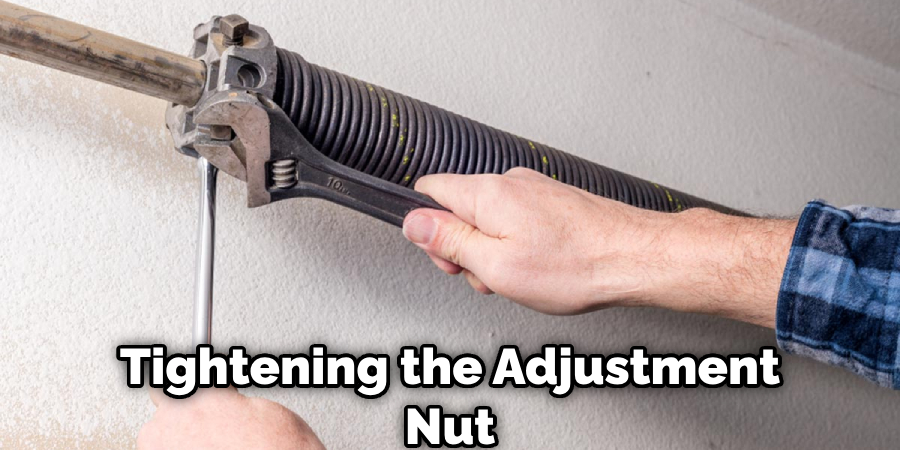 Tightening the Adjustment Nut