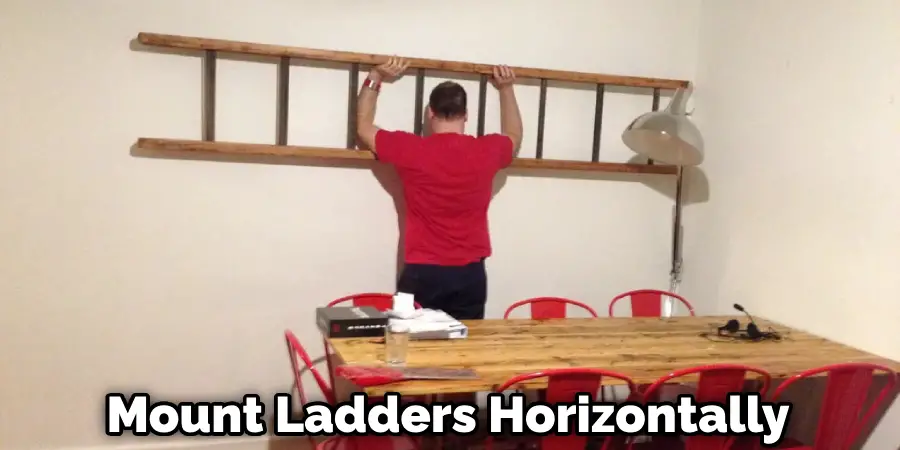 Mount Ladders Horizontally