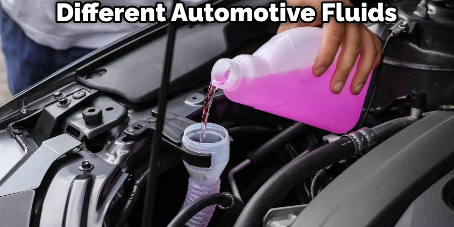 Different Automotive Fluids